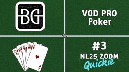 BigGOGI VOD pro poker # 3 QUICKIE